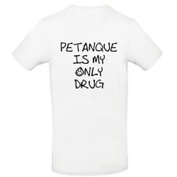 T-shirt personnalisé homme Is my only drug